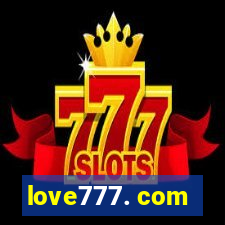 love777. com
